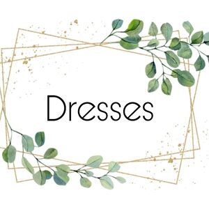 •Dresses•
